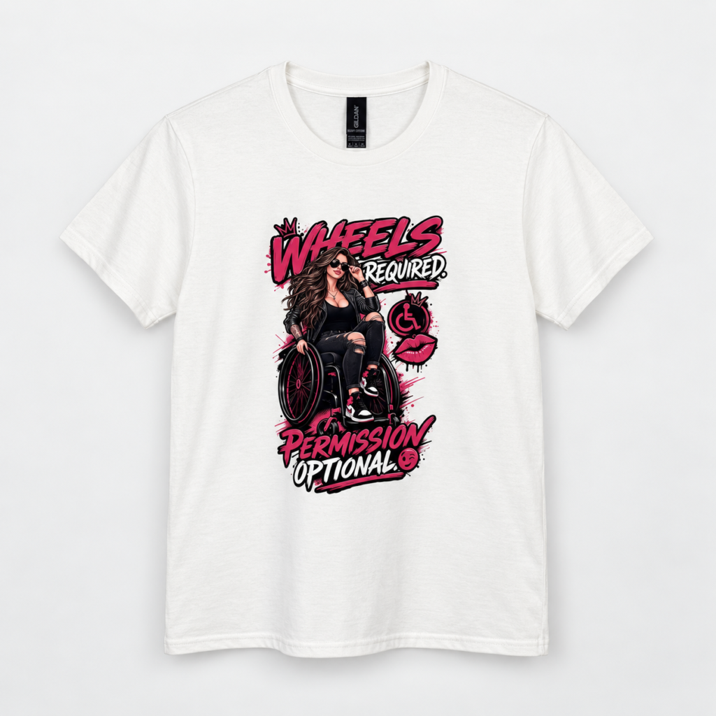 Wheels Required, Permission Optional – 100% Cotton Graphic T-Shirt